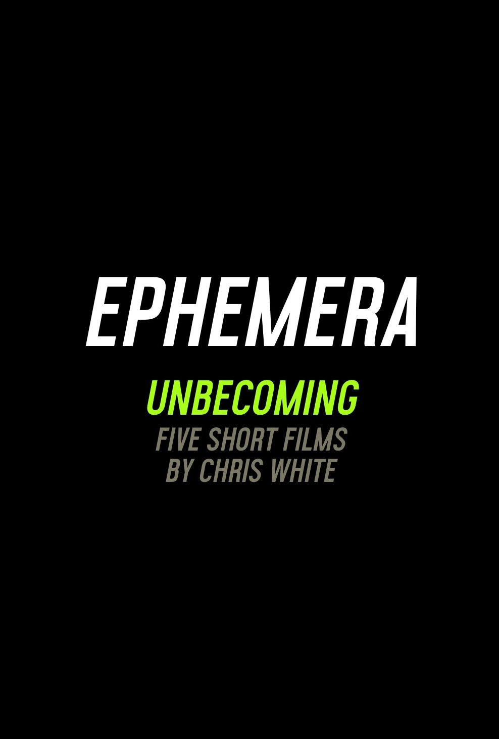 Ephemera (2016)