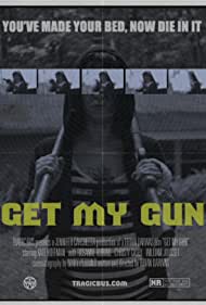 Get My Gun (2017)